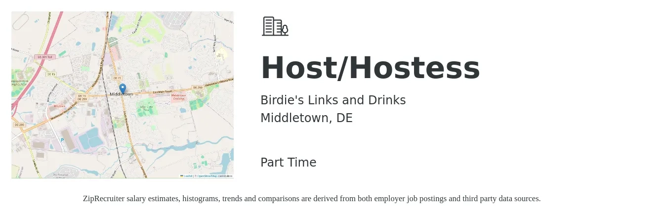 Birdie's Links and Drinks job posting for a Host/Hostess in Middletown, DE with a salary of $11 to $16 Hourly with a map of Middletown location.