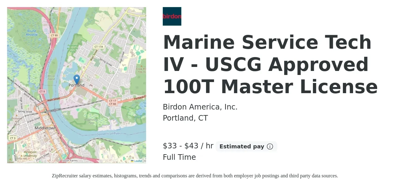 Birdon America, Inc. job posting for a Marine Service Tech IV - USCG Approved 100T Master License in Portland, CT with a salary of $35 to $45 Hourly with a map of Portland location.