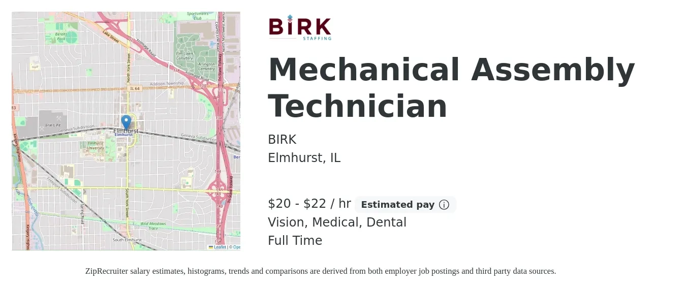 BIRK job posting for a Mechanical Assembly Technician in Elmhurst, IL with a salary of $21 to $23 Hourly and benefits including retirement, vision, dental, life_insurance, and medical with a map of Elmhurst location.