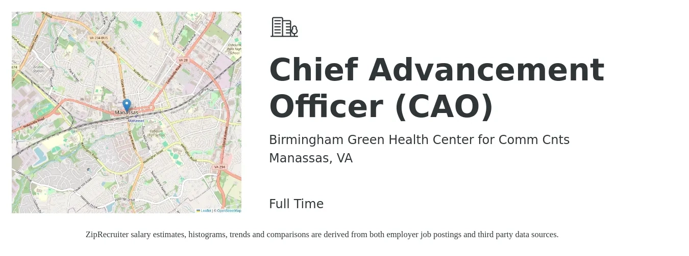 Birmingham Green Health Center for Comm Cnts job posting for a Chief Advancement Officer (CAO) in Manassas, VA with a salary of $99,500 to $160,000 Yearly with a map of Manassas location.