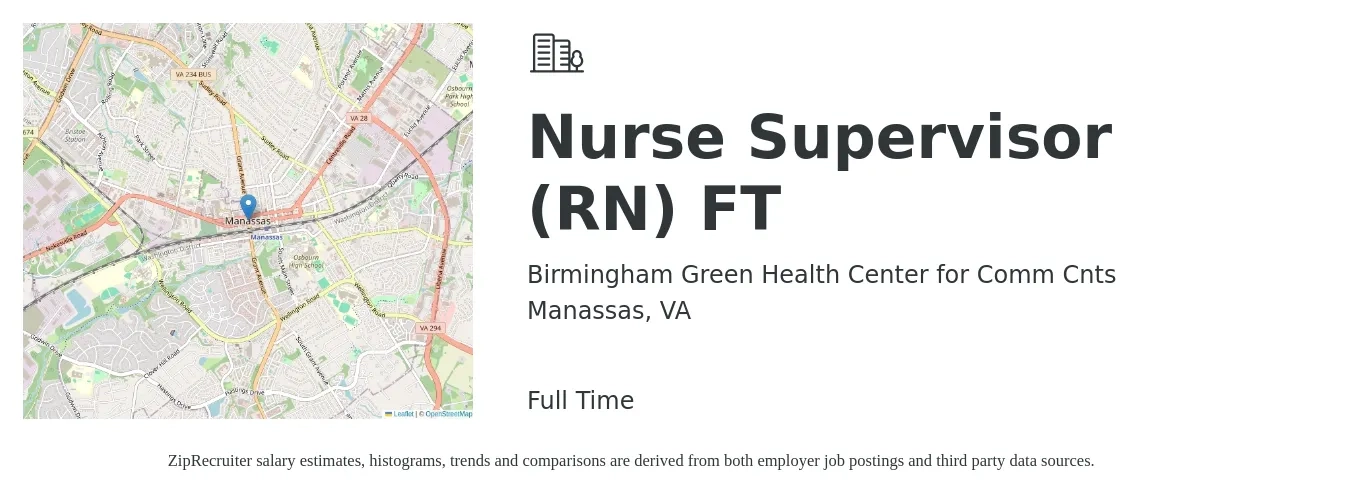 Birmingham Green Health Center for Comm Cnts job posting for a Nurse Supervisor (RN) FT in Manassas, VA with a salary of $40 to $58 Hourly with a map of Manassas location.