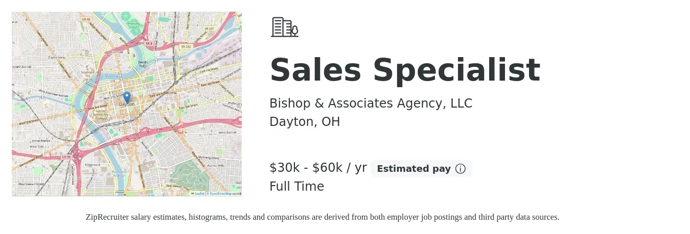 Bishop & Associates Agency, LLC job posting for a Sales Specialist in Dayton, OH with a salary of $30,000 to $60,000 Yearly with a map of Dayton location.