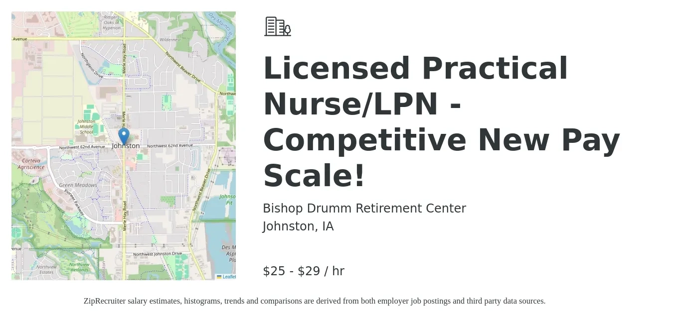 Bishop Drumm Retirement Center job posting for a Licensed Practical Nurse/LPN - Competitive New Pay Scale! in Johnston, IA with a salary of $26 to $31 Hourly with a map of Johnston location.
