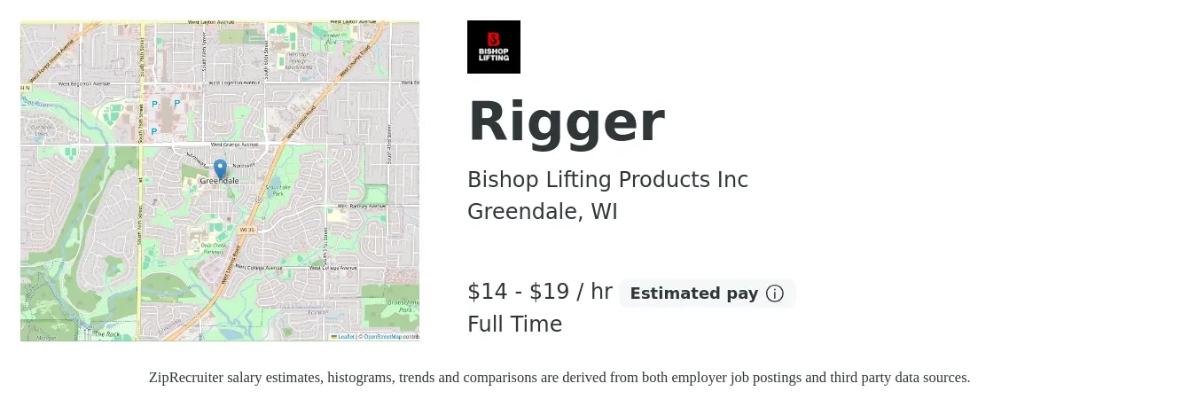 Bishop Lifting Products Inc job posting for a Rigger in Greendale, WI with a salary of $15 to $20 Hourly with a map of Greendale location.