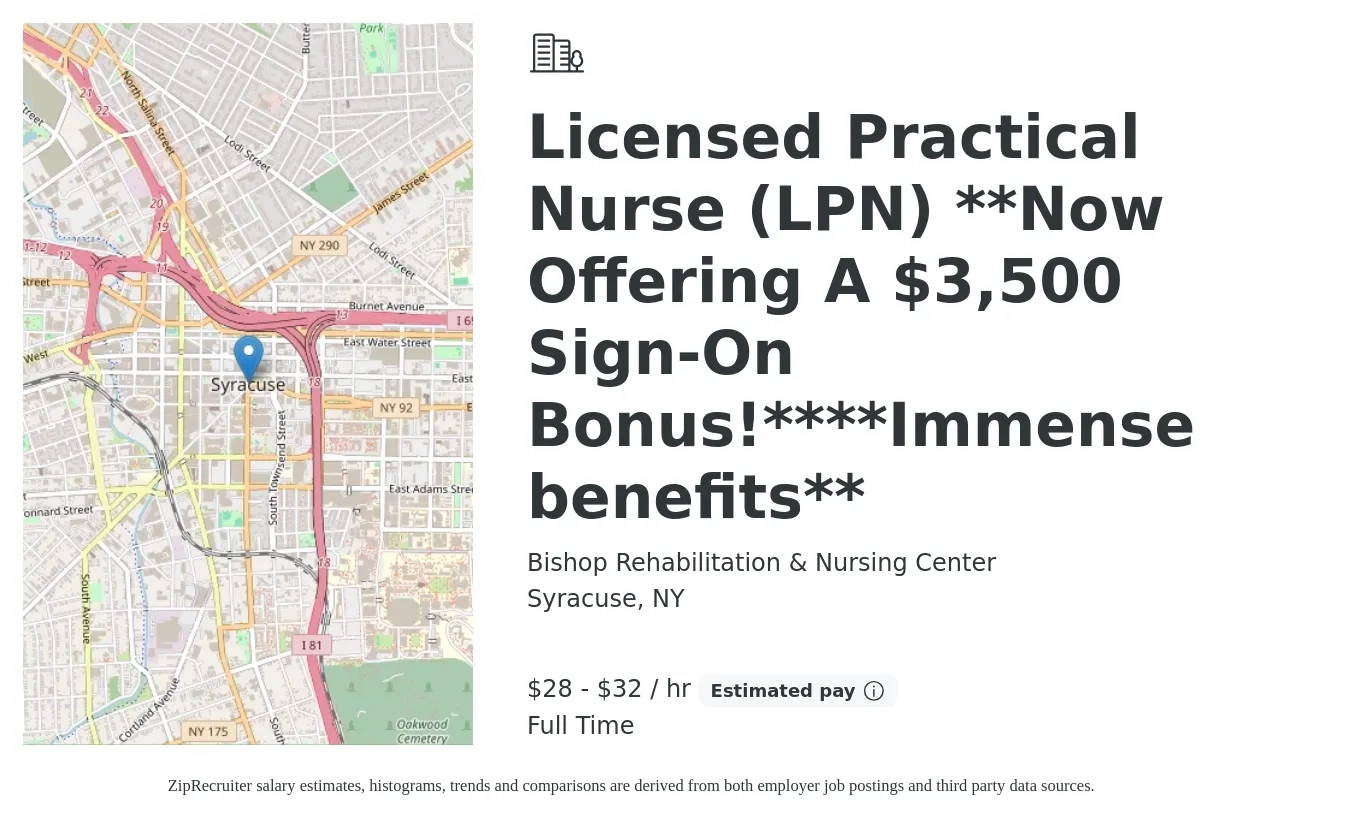 Bishop Rehabilitation & Nursing Center job posting for a Licensed Practical Nurse (LPN) **Now Offering A $3,500 Sign-On Bonus!****Immense benefits** in Syracuse, NY with a salary of $30 to $34 Hourly with a map of Syracuse location.
