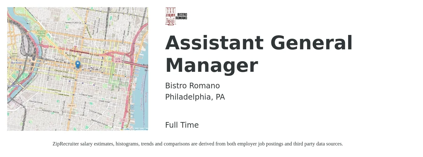Bistro Romano job posting for a Assistant General Manager in Philadelphia, PA with a salary of $3,000 Weekly with a map of Philadelphia location.