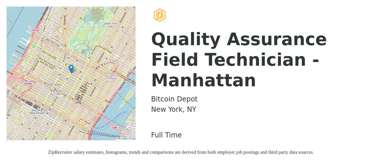 Bitcoin Depot job posting for a Quality Assurance Field Technician - Manhattan in New York, NY with a salary of $20 to $28 Hourly with a map of New York location.