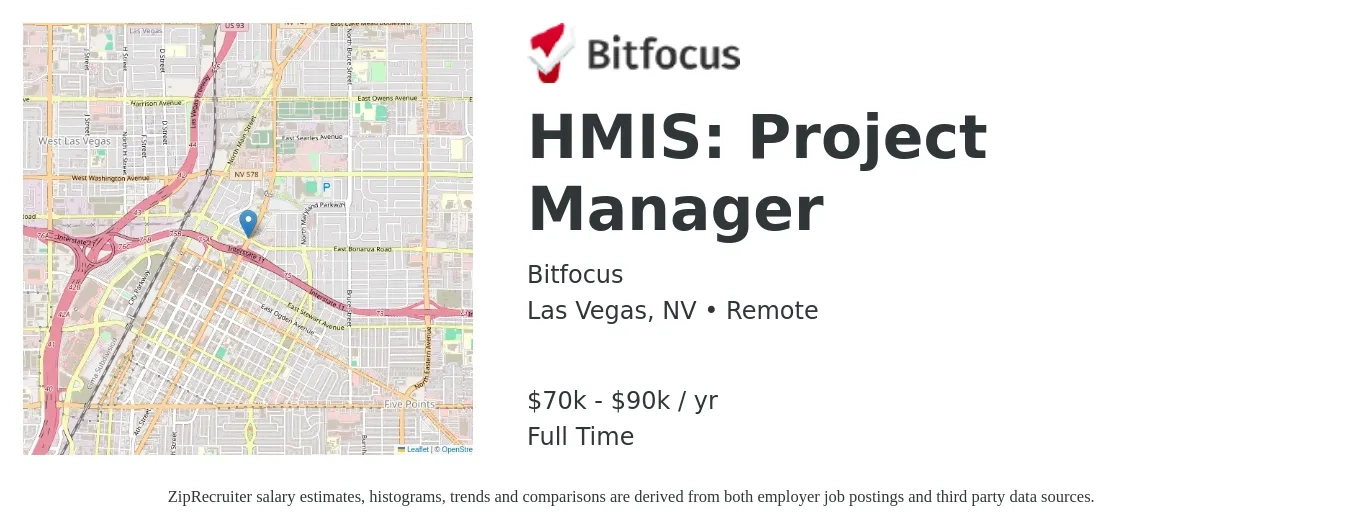 Bitfocus job posting for a HMIS: Project Manager in Las Vegas, NV with a salary of $70,000 to $90,000 Yearly with a map of Las Vegas location.
