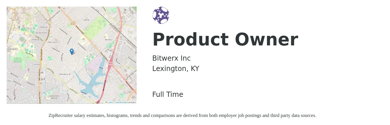 Bitwerx Inc job posting for a Product Owner in Lexington, KY with a salary of $92,900 to $128,700 Yearly with a map of Lexington location.