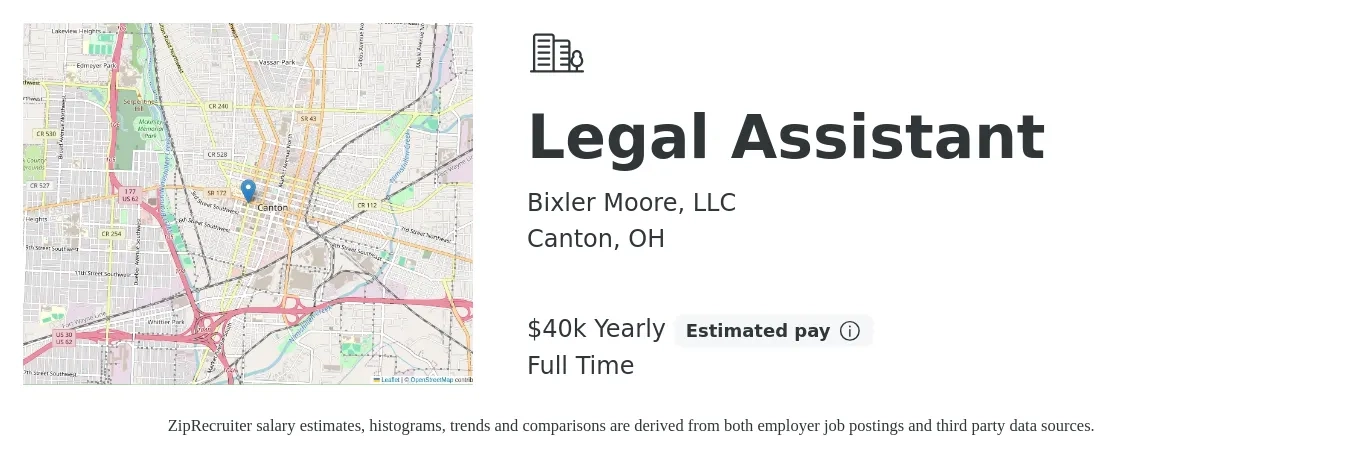 Bixler Moore, LLC job posting for a Legal Assistant in Canton, OH with a salary of $40,000 Yearly with a map of Canton location.