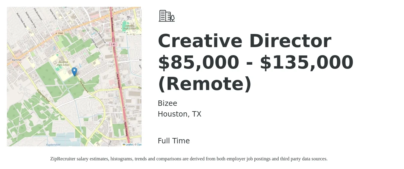 Bizee job posting for a Creative Director $85,000 - $135,000 (Remote) in Houston, TX with a salary of $95,000 to $145,100 Yearly with a map of Houston location.