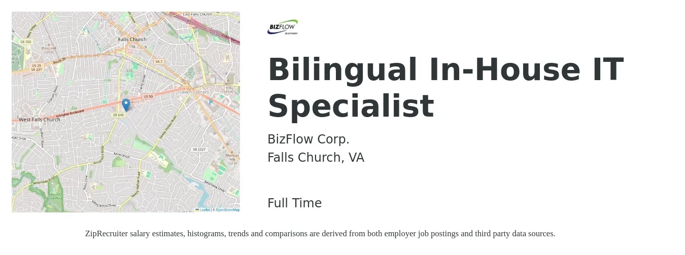 BizFlow Corp. job posting for a Bilingual In-House IT Specialist in Falls Church, VA with a salary of $49,600 to $118,900 Yearly with a map of Falls Church location.