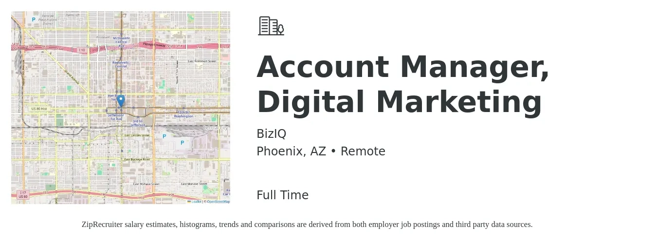 BizIQ job posting for a Account Manager, Digital Marketing in Phoenix, AZ with a salary of $52,000 to $75,300 Yearly with a map of Phoenix location.