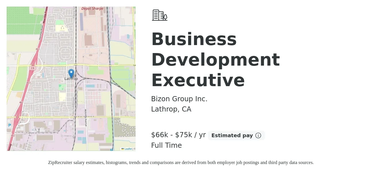 Bizon Group Inc. job posting for a Business Development Executive in Lathrop, CA with a salary of $66,560 to $75,000 Yearly with a map of Lathrop location.