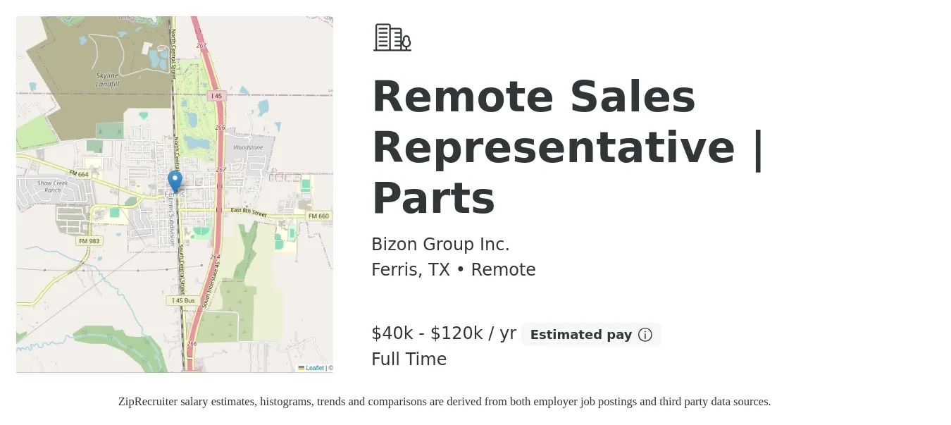Bizon Group Inc. job posting for a Remote Sales Representative | Parts in Ferris, TX with a salary of $40,000 to $120,000 Yearly with a map of Ferris location.