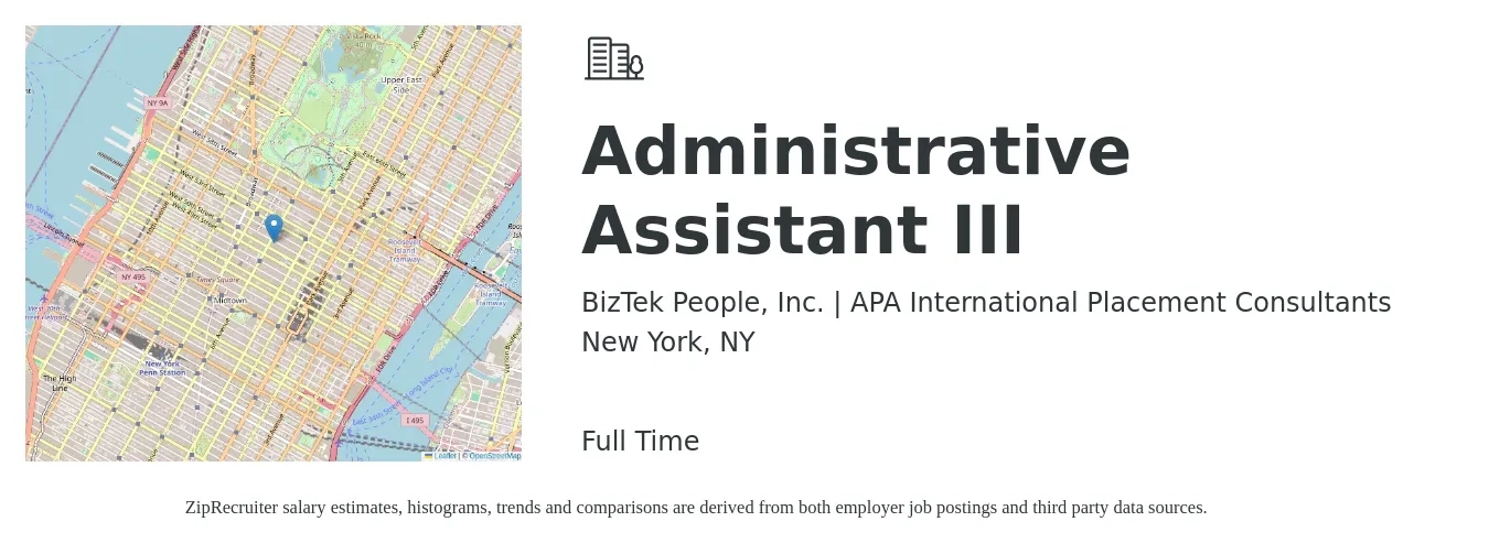 BizTek People, Inc. | APA International Placement Consultants job posting for a Administrative Assistant III in New York, NY with a salary of $20 to $26 Hourly with a map of New York location.
