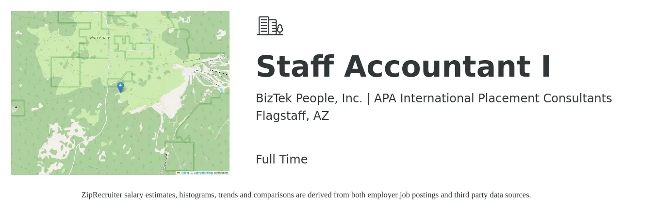 BizTek People, Inc. | APA International Placement Consultants job posting for a Staff Accountant I in Flagstaff, AZ with a salary of $55,000 to $72,500 Yearly with a map of Flagstaff location.