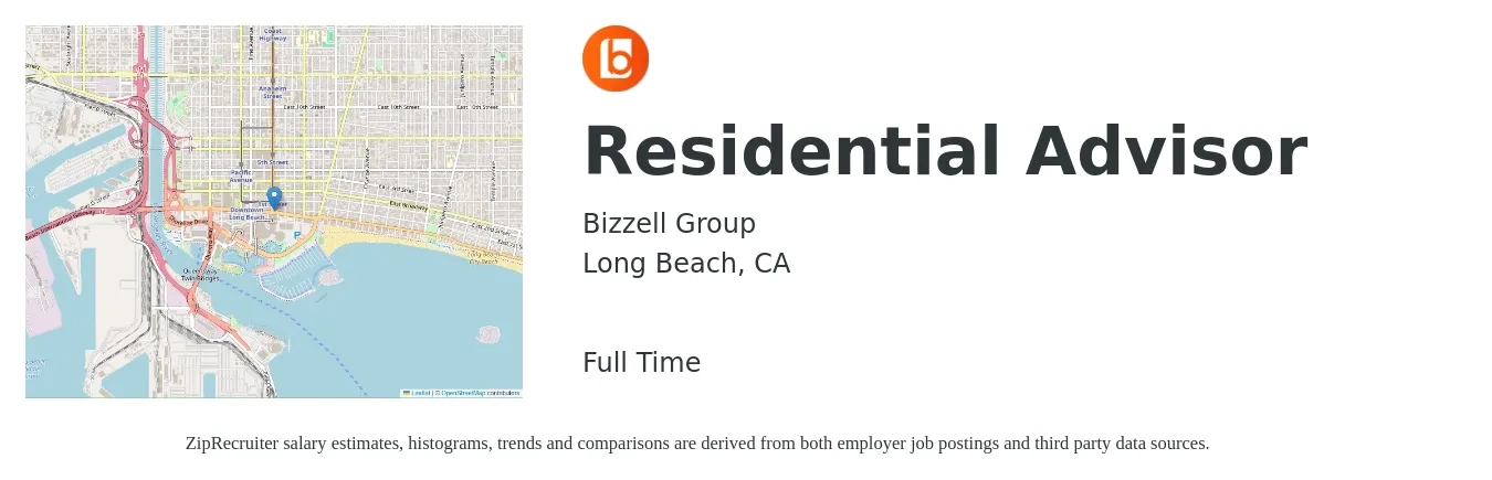 Bizzell Group job posting for a Residential Advisor in Long Beach, CA with a salary of $17 to $20 Hourly with a map of Long Beach location.