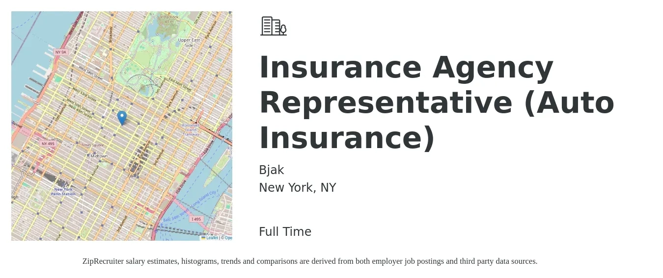 Bjak job posting for a Insurance Agency Representative (Auto Insurance) in New York, NY with a salary of $43,800 to $60,200 Yearly with a map of New York location.