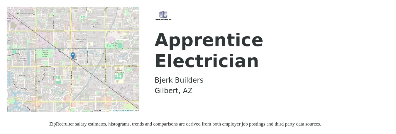 Bjerk Builders job posting for a Apprentice Electrician in Gilbert, AZ with a salary of $19 to $25 Hourly with a map of Gilbert location.