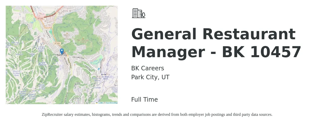 BK Careers job posting for a General Restaurant Manager - BK 10457 in Park City, UT with a salary of $56,500 to $77,900 Yearly with a map of Park City location.