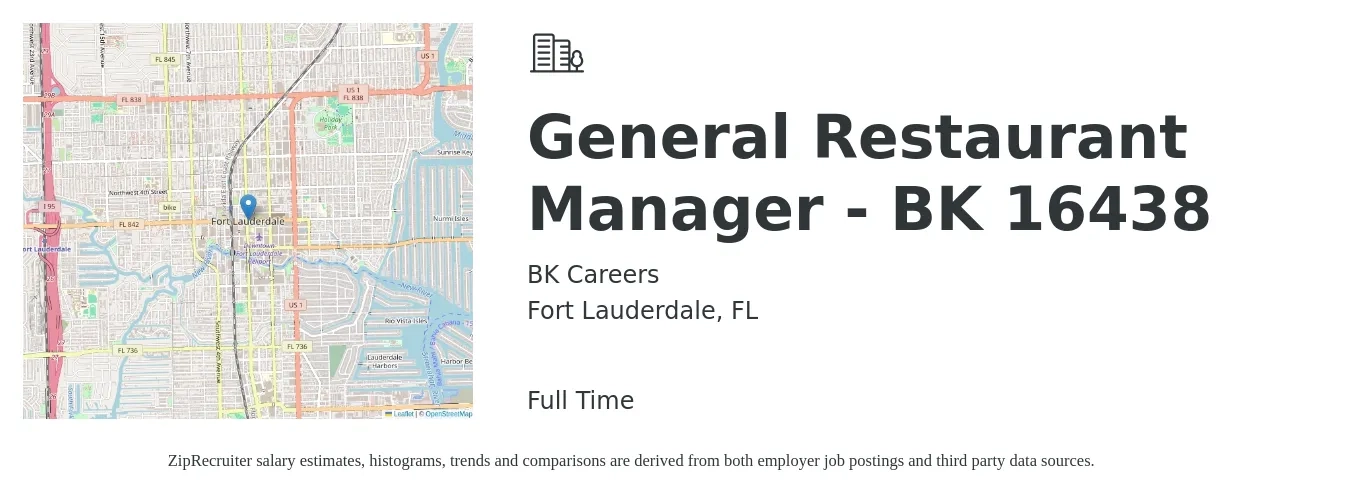BK Careers job posting for a General Restaurant Manager - BK 16438 in Fort Lauderdale, FL with a salary of $53,300 to $73,500 Yearly with a map of Fort Lauderdale location.