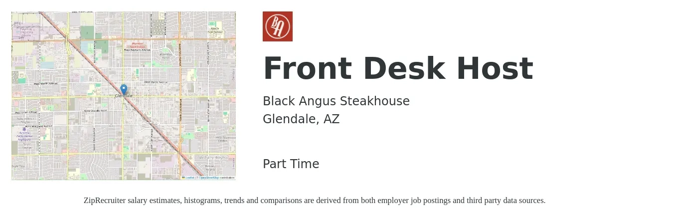 Black Angus Steakhouse LLC job posting for a Front Desk Host in Glendale, AZ with a salary of $14 to $18 Hourly with a map of Glendale location.