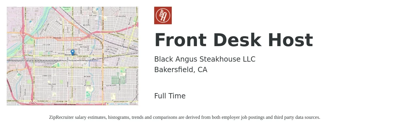 Black Angus Steakhouse LLC job posting for a Front Desk Host in Bakersfield, CA with a salary of $14 to $19 Hourly with a map of Bakersfield location.