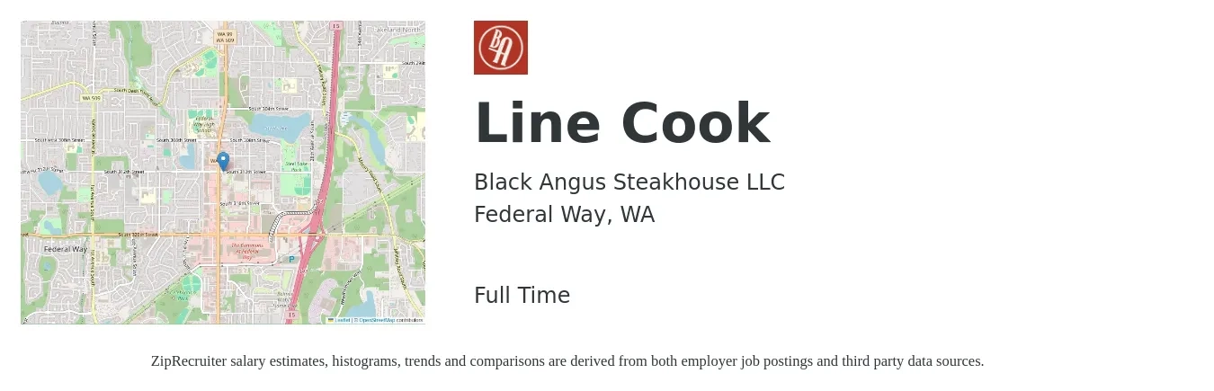 Black Angus Steakhouse LLC job posting for a Line Cook in Federal Way, WA with a salary of $18 to $22 Hourly with a map of Federal Way location.