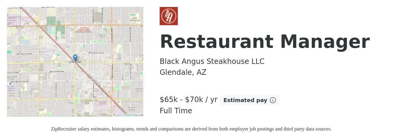 Black Angus Steakhouse LLC job posting for a Restaurant Manager in Glendale, AZ with a salary of $44,500 to $62,800 Yearly with a map of Glendale location.