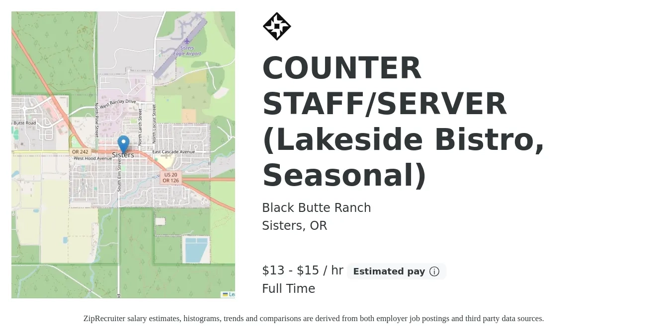 Black Butte Ranch job posting for a COUNTER STAFF/SERVER (Lakeside Bistro, Seasonal) in Sisters, OR with a salary of $14 to $16 Hourly with a map of Sisters location.