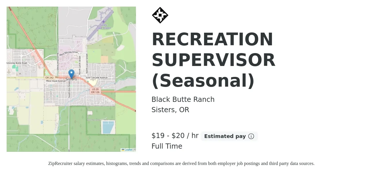 Black Butte Ranch job posting for a RECREATION SUPERVISOR (Seasonal) in Sisters, OR with a salary of $20 to $21 Hourly with a map of Sisters location.