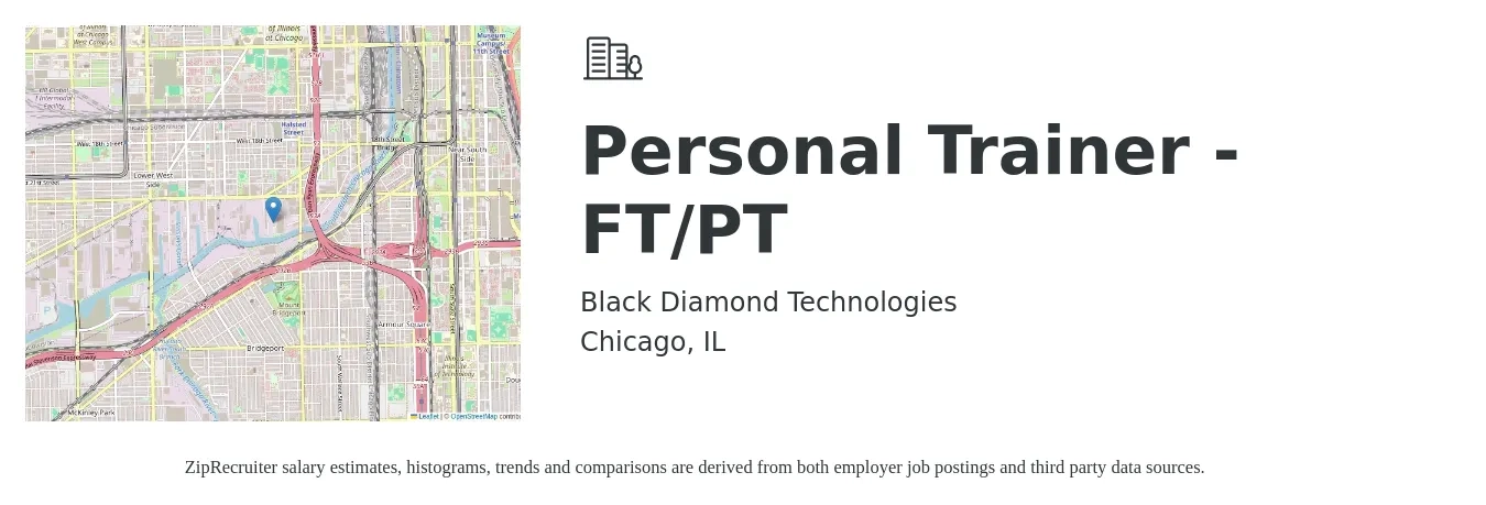 Black Diamond Technologies job posting for a Personal Trainer -FT/PT in Chicago, IL with a salary of $21 to $34 Hourly with a map of Chicago location.