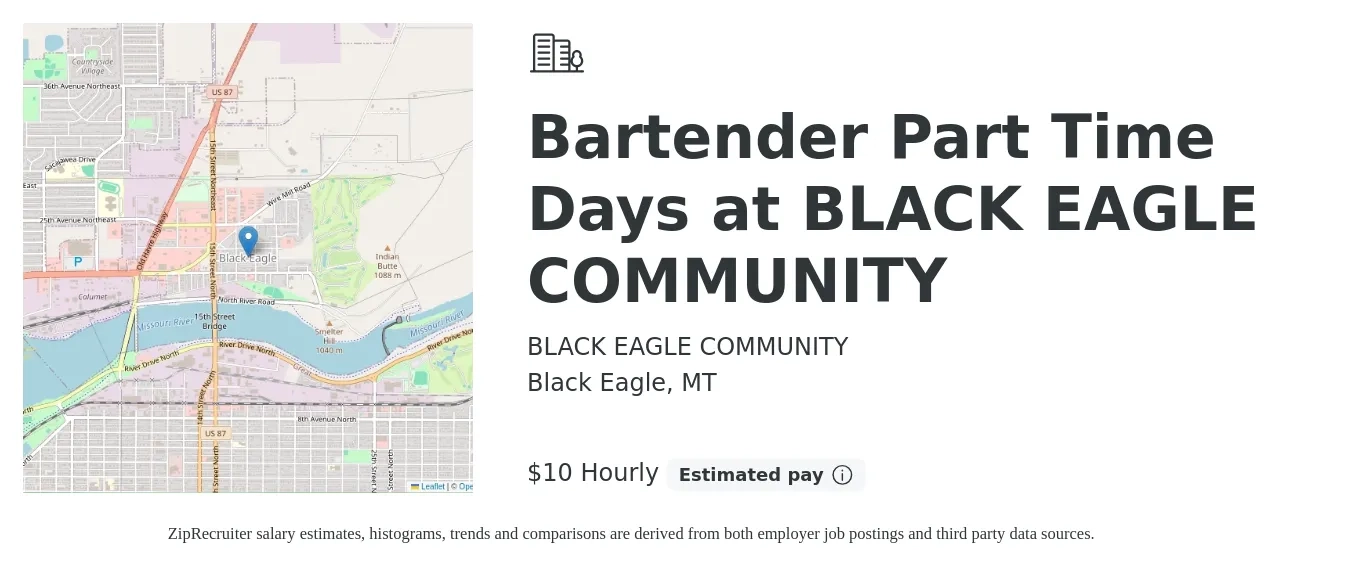 BLACK EAGLE COMMUNITY job posting for a Bartender Part Time Days at BLACK EAGLE COMMUNITY in Black Eagle, MT with a salary of $11 Hourly with a map of Black Eagle location.