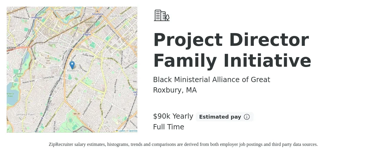 Black Ministerial Alliance of Great job posting for a Project Director Family Initiative in Roxbury, MA with a salary of $90,000 Yearly with a map of Roxbury location.