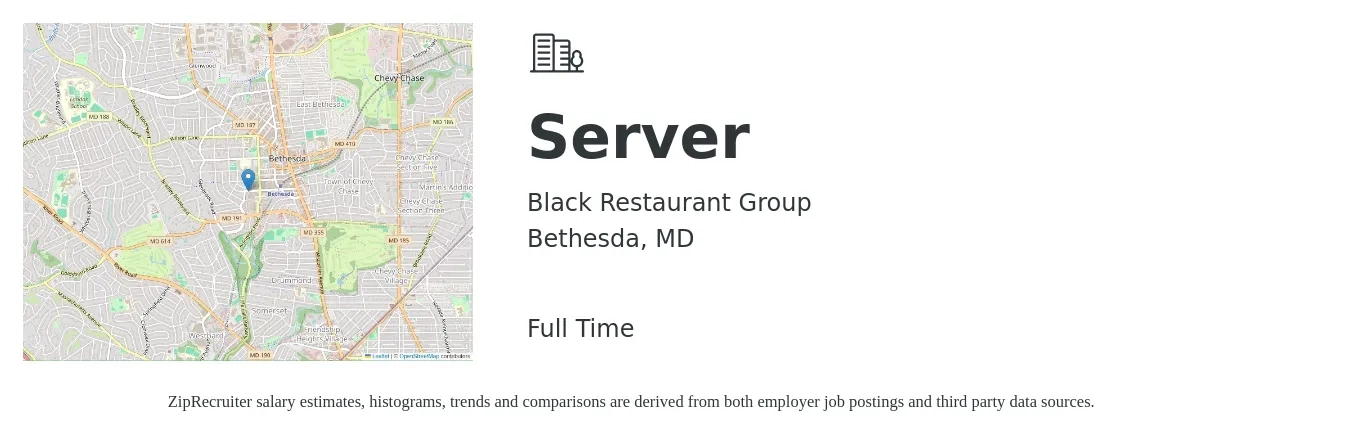 Black Restaurant Group job posting for a Server in Bethesda, MD with a salary of $700 to $1,400 Weekly with a map of Bethesda location.