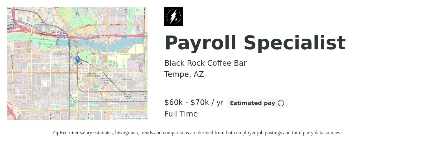 Black Rock Coffee Bar job posting for a Payroll Specialist in Tempe, AZ with a salary of $60,000 to $70,000 Yearly with a map of Tempe location.