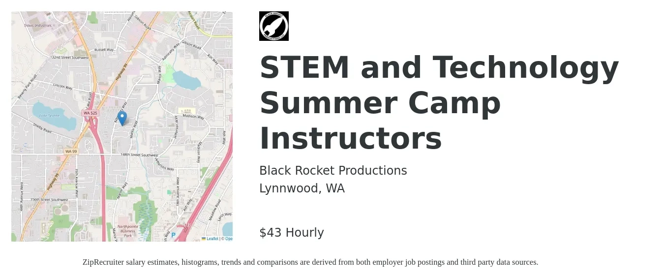 Black Rocket Productions job posting for a STEM and Technology Summer Camp Instructors in Lynnwood, WA with a salary of $45 Hourly with a map of Lynnwood location.