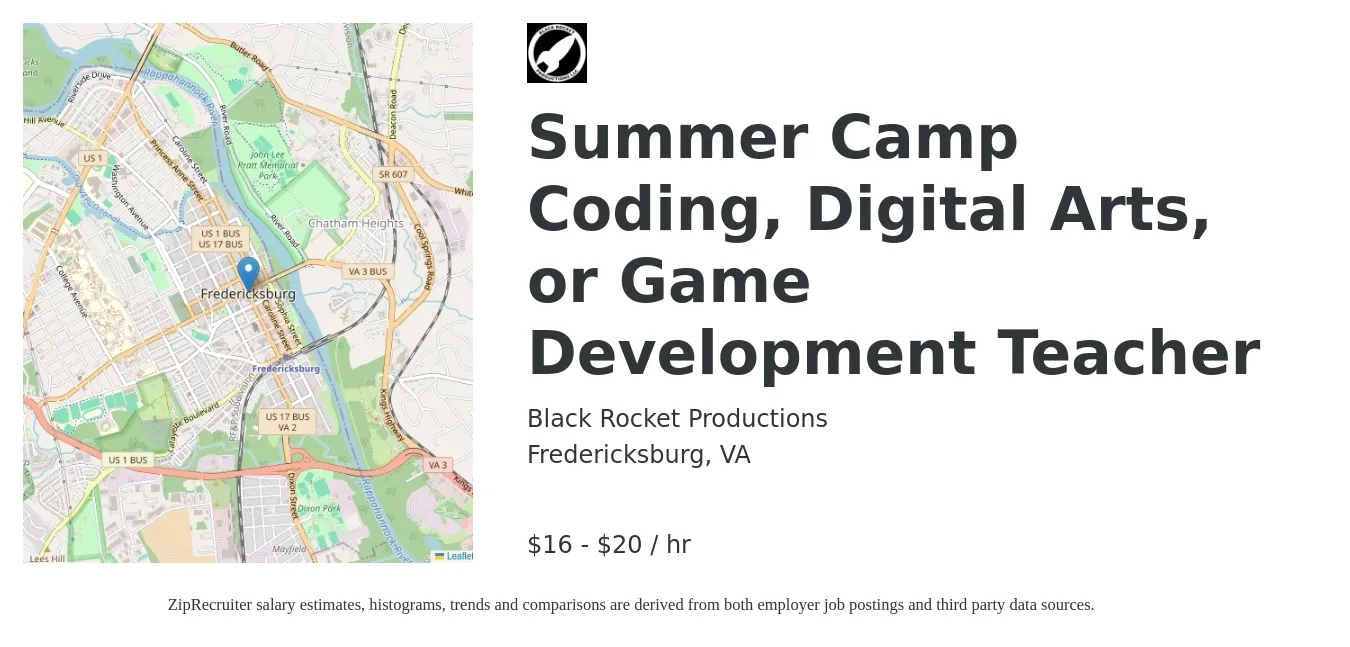 Black Rocket Productions job posting for a Summer Camp Coding, Digital Arts, or Game Development Teacher in Fredericksburg, VA with a salary of $17 to $21 Hourly with a map of Fredericksburg location.