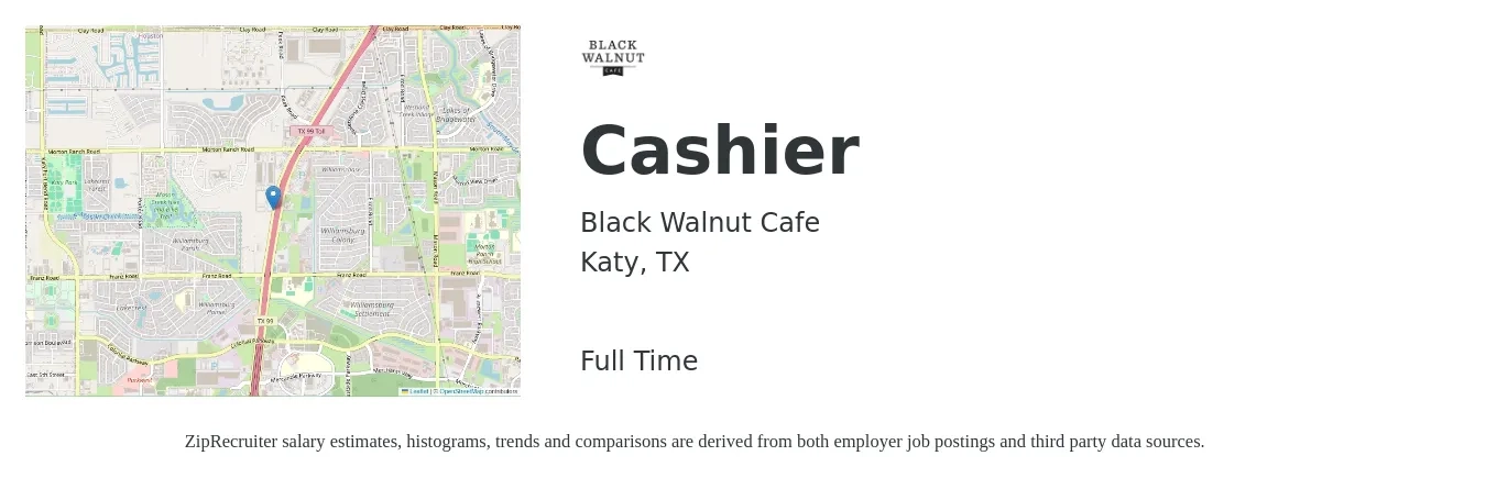 Black Walnut Cafe job posting for a Cashier in Katy, TX with a salary of $11 to $15 Hourly with a map of Katy location.