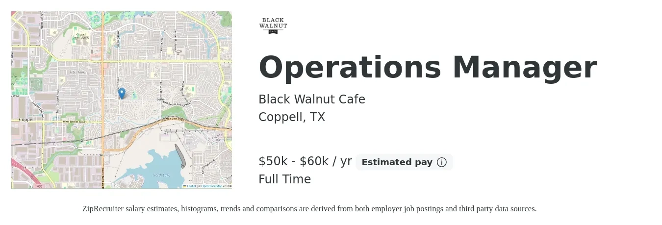 Black Walnut Cafe job posting for a Operations Manager in Coppell, TX with a salary of $50,000 to $60,000 Yearly with a map of Coppell location.