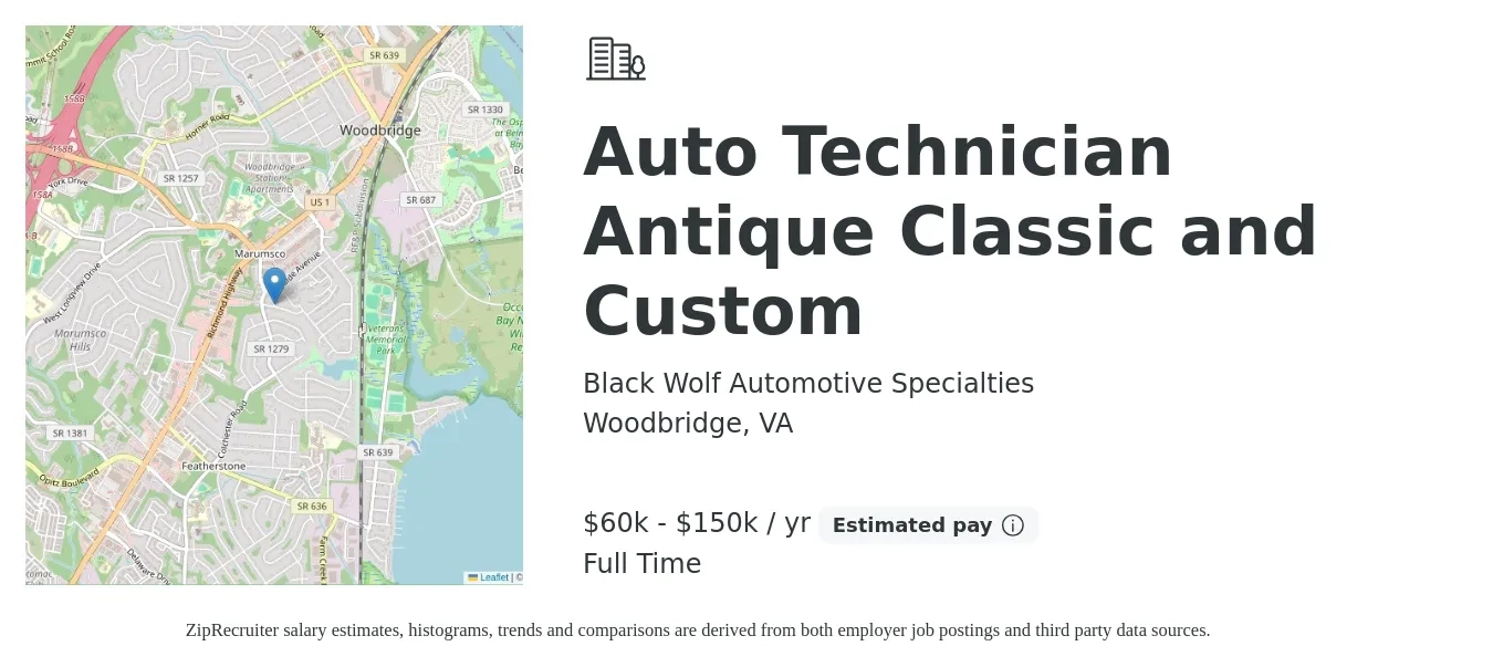 Black Wolf Automotive Specialties job posting for a Auto Technician Antique Classic and Custom in Woodbridge, VA with a salary of $40,000 to $150,000 Yearly with a map of Woodbridge location.