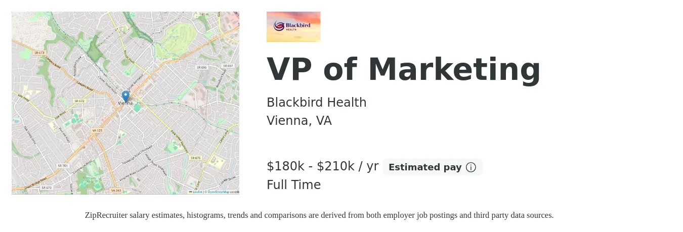 Blackbird Health job posting for a VP of Marketing in Vienna, VA with a salary of $180,000 to $210,000 Yearly with a map of Vienna location.
