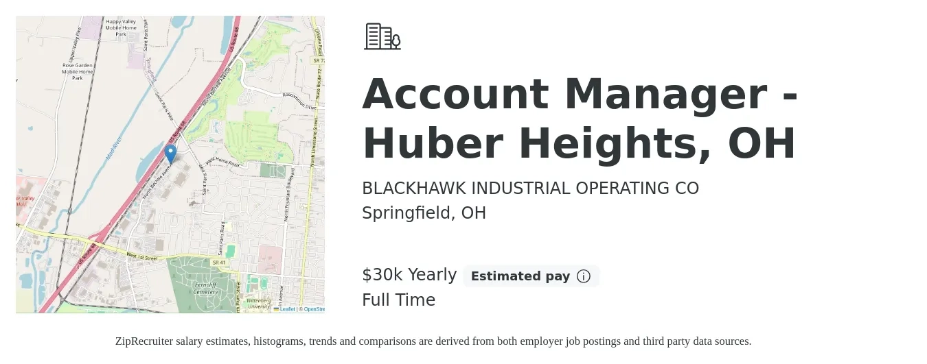 BLACKHAWK INDUSTRIAL OPERATING CO job posting for a Account Manager - Huber Heights, OH in Springfield, OH with a salary of $30,000 Yearly with a map of Springfield location.