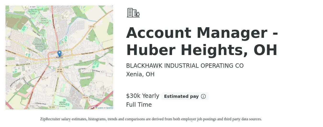 BLACKHAWK INDUSTRIAL OPERATING CO job posting for a Account Manager - Huber Heights, OH in Xenia, OH with a salary of $30,000 Yearly with a map of Xenia location.