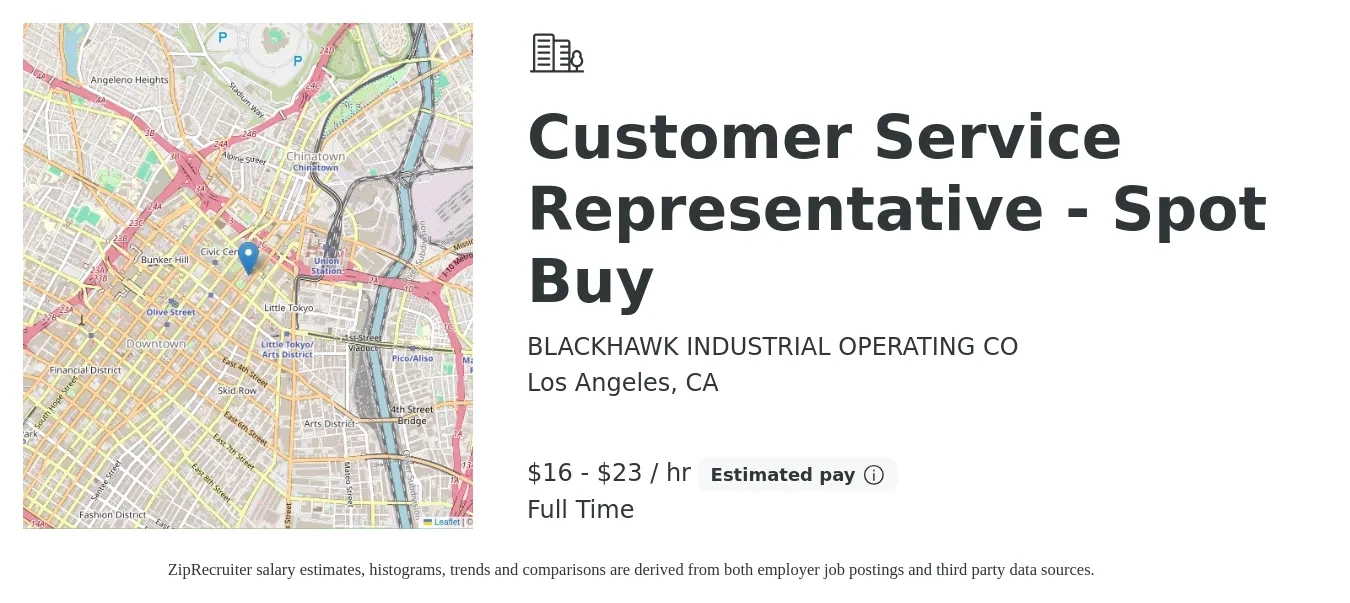 BLACKHAWK INDUSTRIAL OPERATING CO job posting for a Customer Service Representative - Spot Buy in Los Angeles, CA with a salary of $17 to $24 Hourly with a map of Los Angeles location.