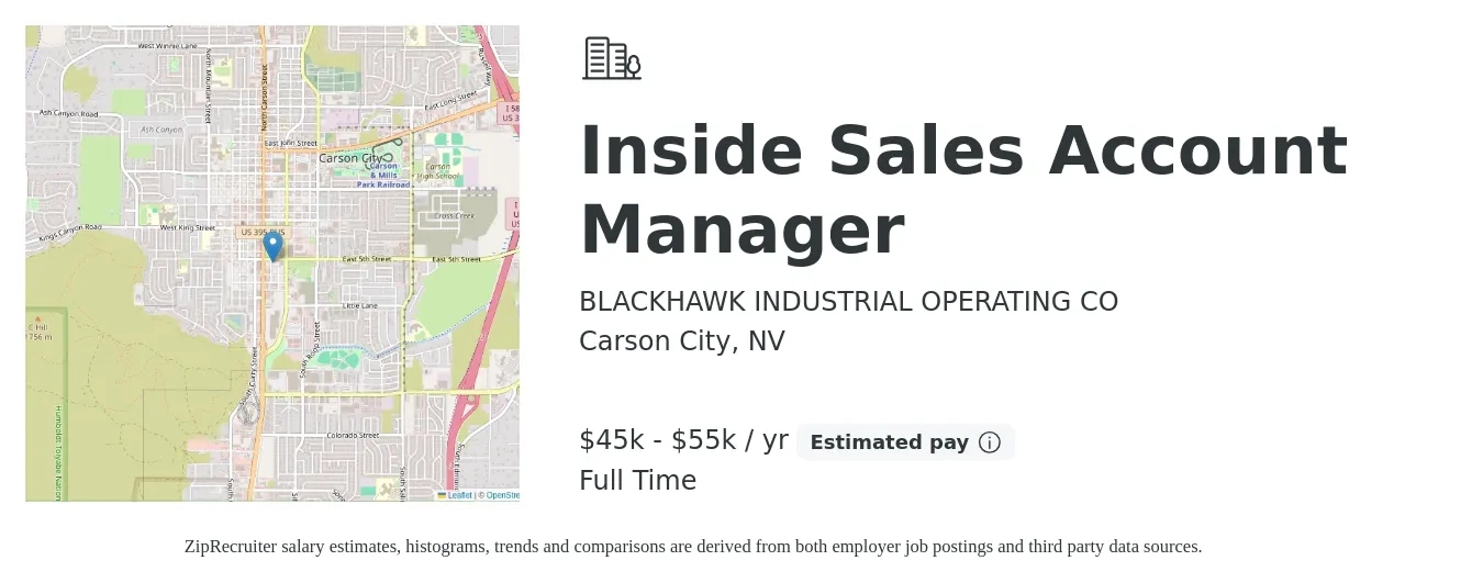 BLACKHAWK INDUSTRIAL OPERATING CO job posting for a Inside Sales Account Manager in Carson City, NV with a salary of $45,000 to $55,000 Yearly with a map of Carson City location.