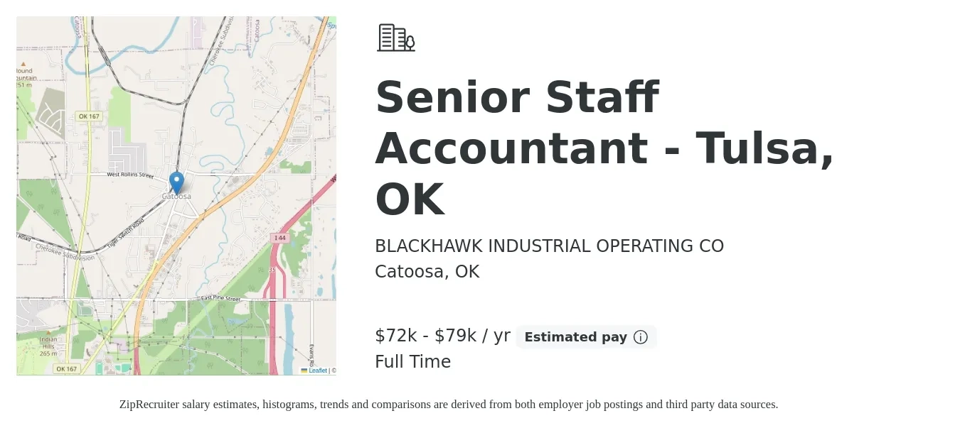 BLACKHAWK INDUSTRIAL OPERATING CO job posting for a Senior Staff Accountant - Tulsa, OK in Catoosa, OK with a salary of $72,000 to $79,000 Yearly with a map of Catoosa location.