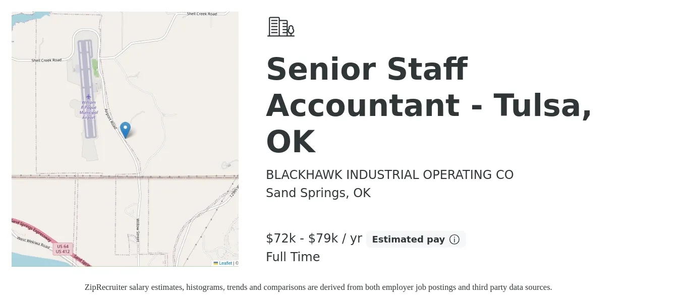 BLACKHAWK INDUSTRIAL OPERATING CO job posting for a Senior Staff Accountant - Tulsa, OK in Sand Springs, OK with a salary of $72,000 to $79,000 Yearly with a map of Sand Springs location.