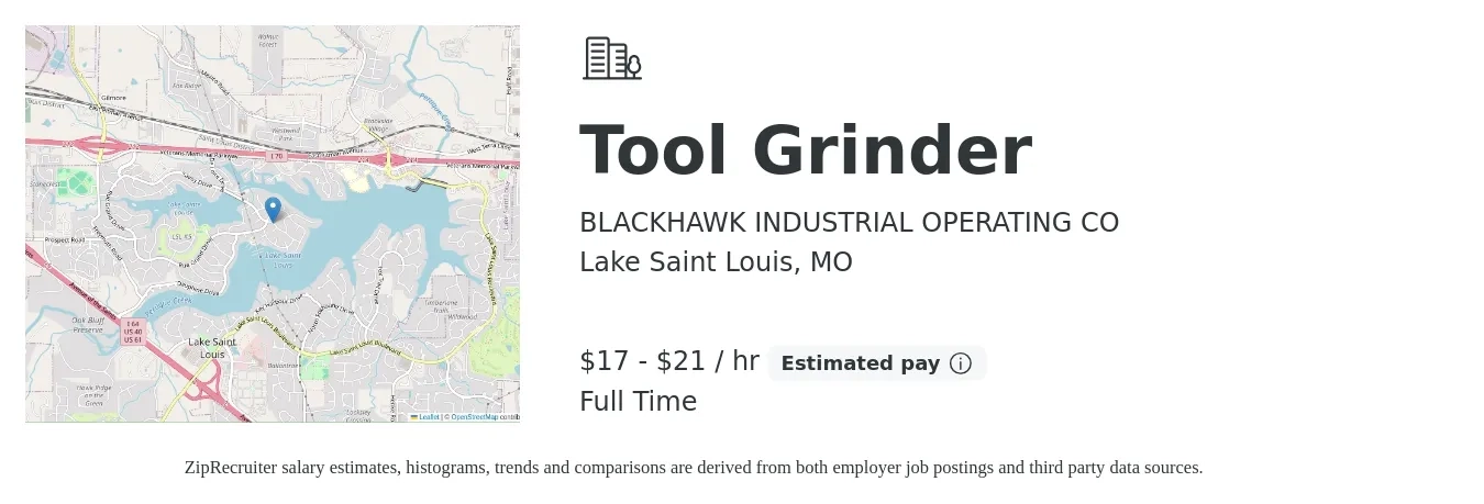 BLACKHAWK INDUSTRIAL OPERATING CO job posting for a Tool Grinder in Lake Saint Louis, MO with a salary of $18 to $22 Hourly with a map of Lake Saint Louis location.